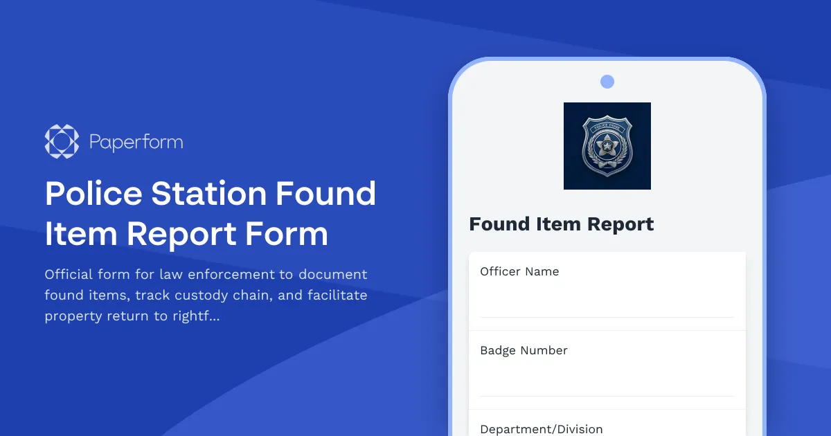 Police Station Found Item Report Form