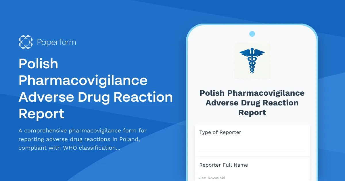 Polish Pharmacovigilance Adverse Drug Reaction Report