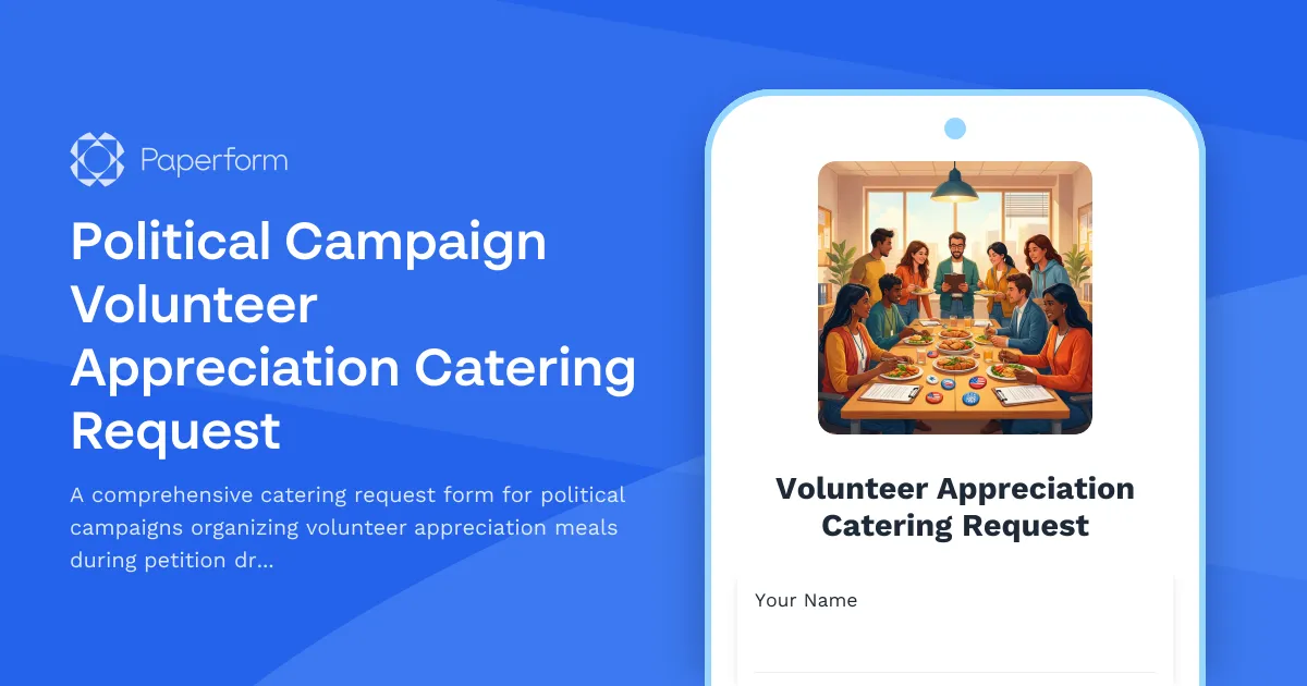 Political Campaign Volunteer Appreciation Catering Request