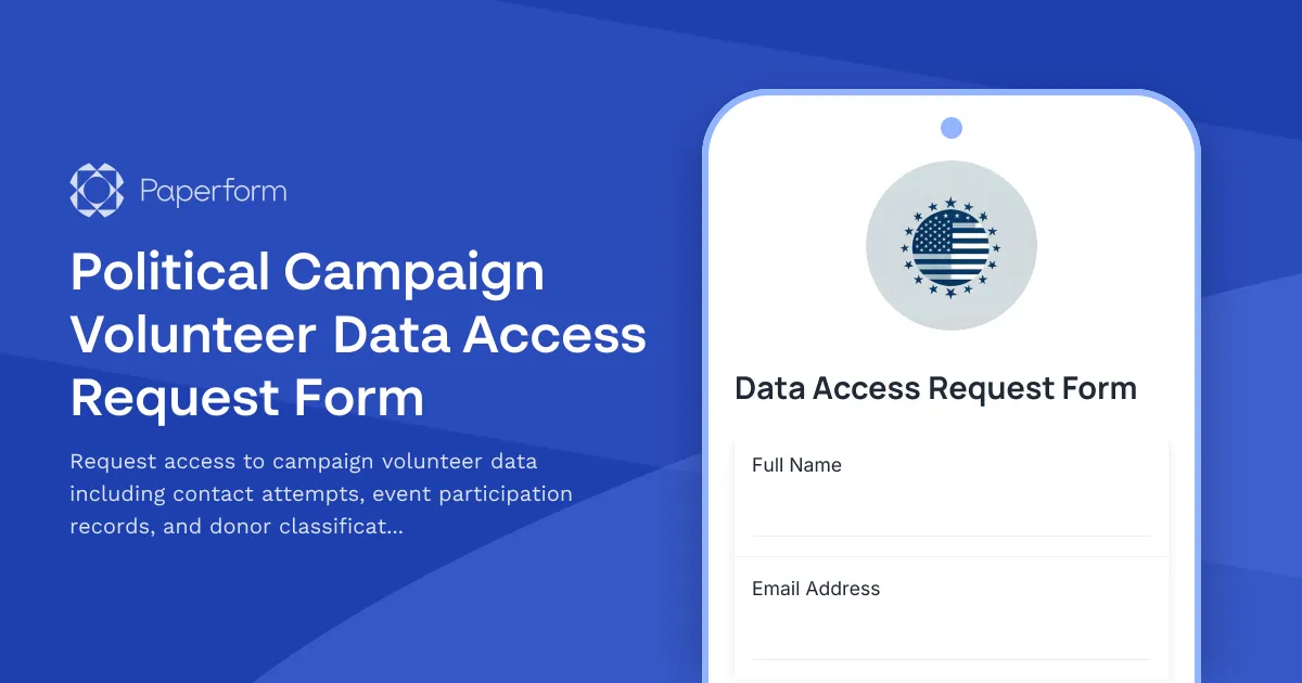 Political Campaign Volunteer Data Access Request Form