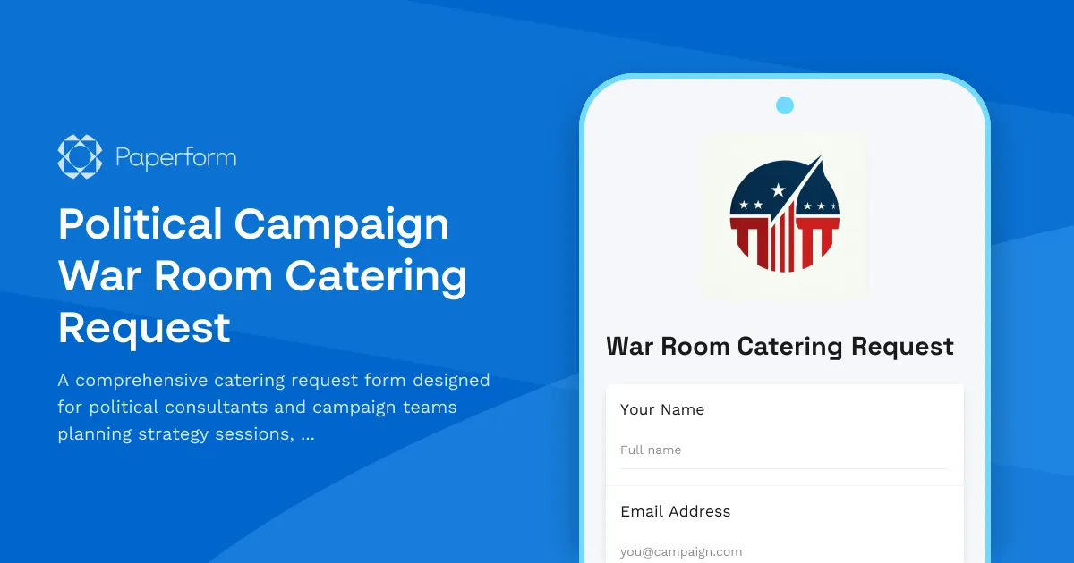 Political Campaign War Room Catering Request