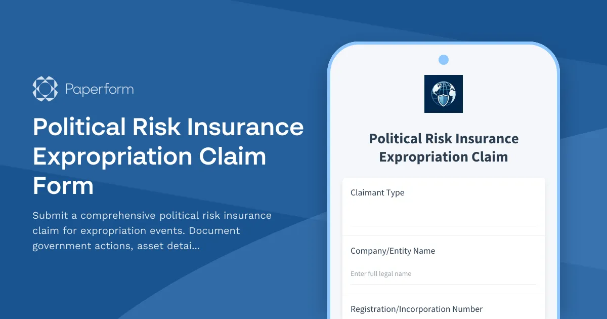 Political Risk Insurance Expropriation Claim Form