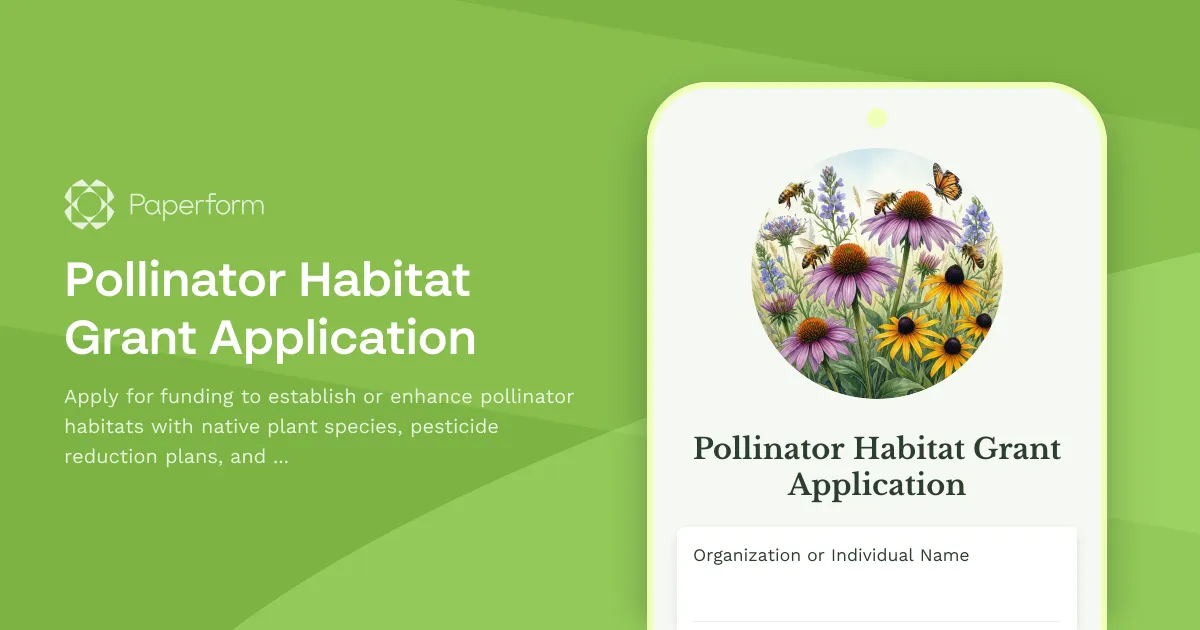 Pollinator Habitat Grant Application