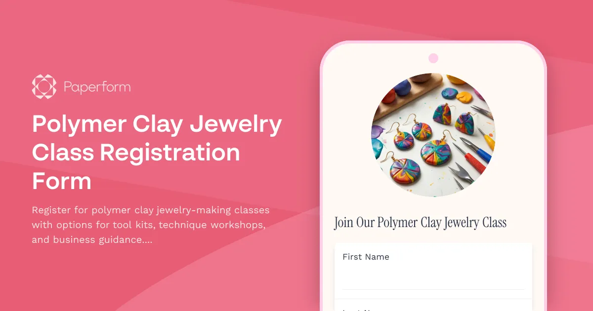 Polymer Clay Jewelry Class Registration Form