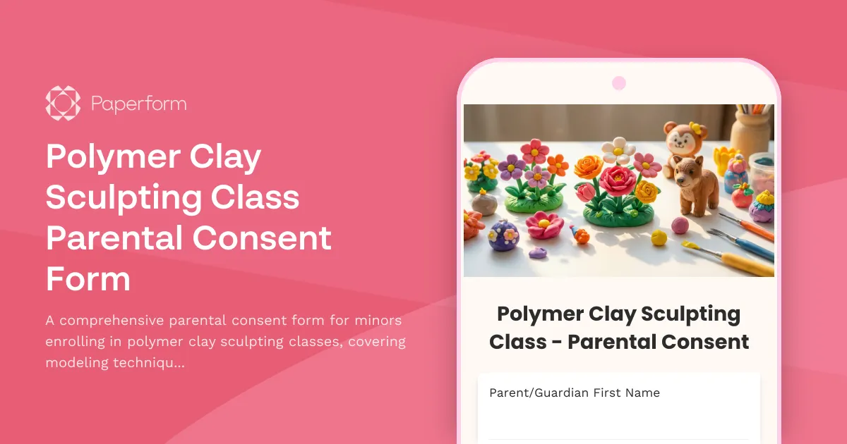 Polymer Clay Sculpting Class Parental Consent Form