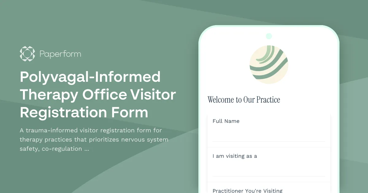 Polyvagal-Informed Therapy Office Visitor Registration Form