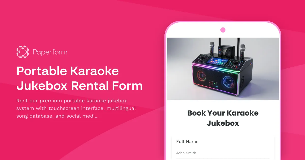Portable Karaoke Jukebox Rental Form