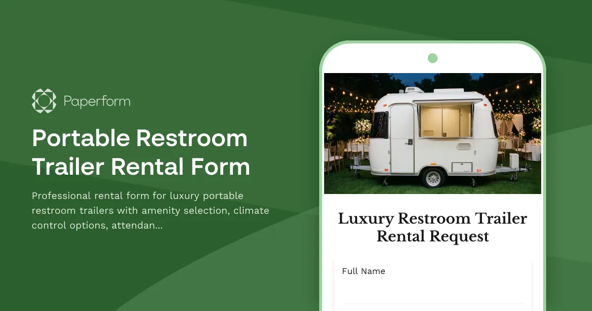 Portable Restroom Trailer Rental Form