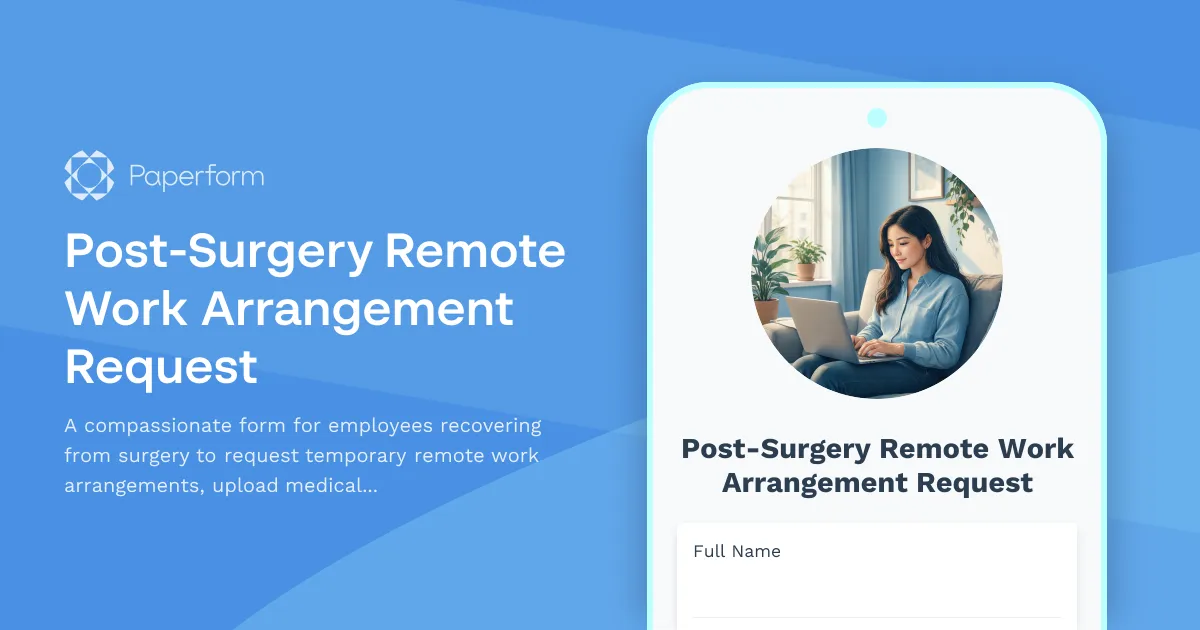 Post-Surgery Remote Work Arrangement Request