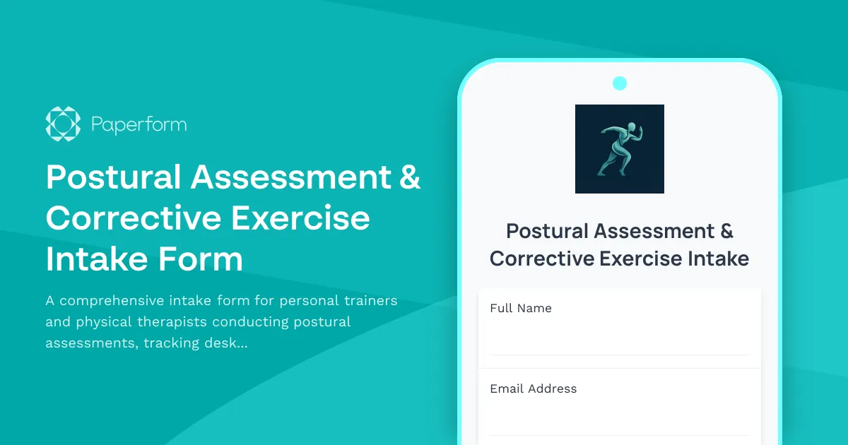 Postural Assessment & Corrective Exercise Intake Form