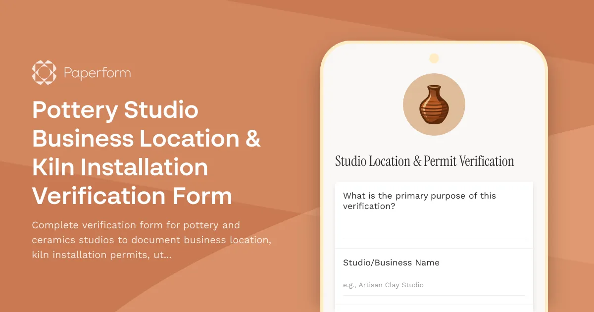 Pottery Studio Business Location & Kiln Installation Verification Form
