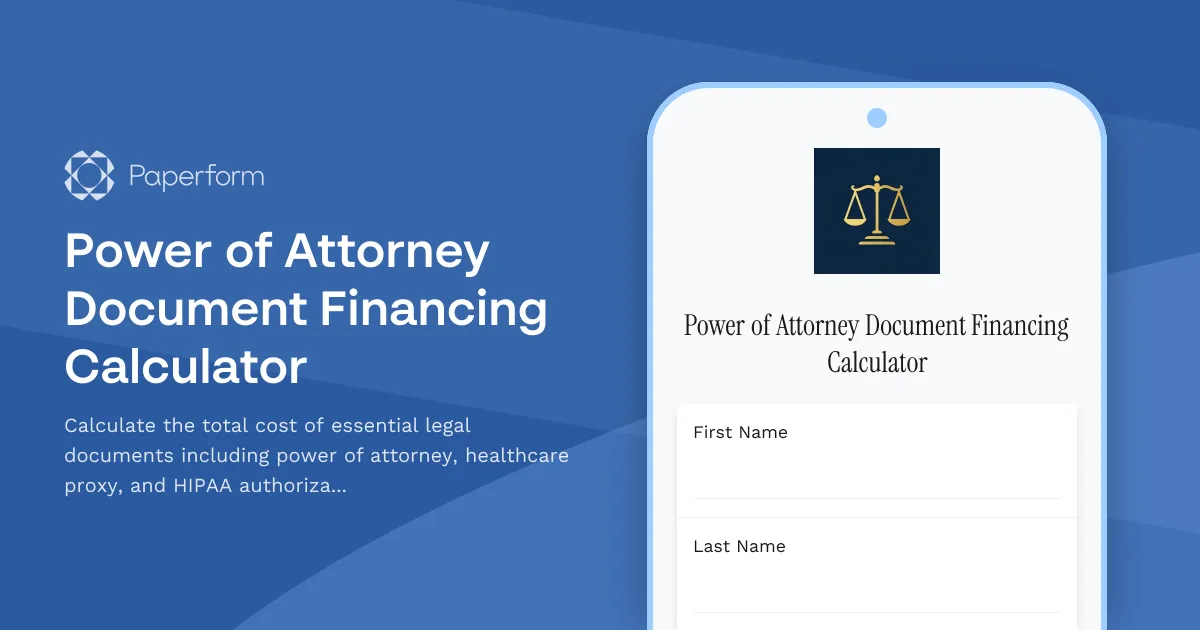 Power of Attorney Document Financing Calculator