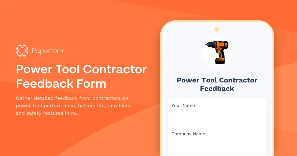 Power Tool Contractor Feedback Form