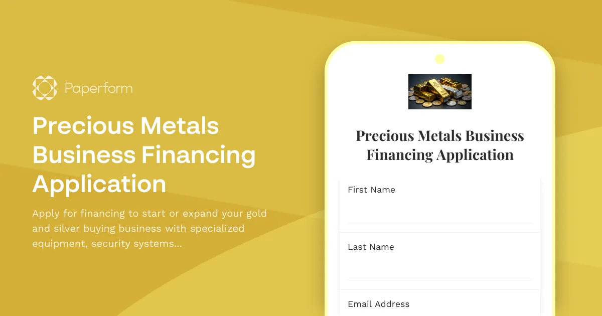 Precious Metals Business Financing Application