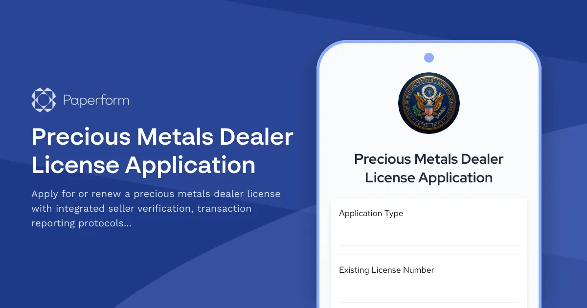 Precious Metals Dealer License Application