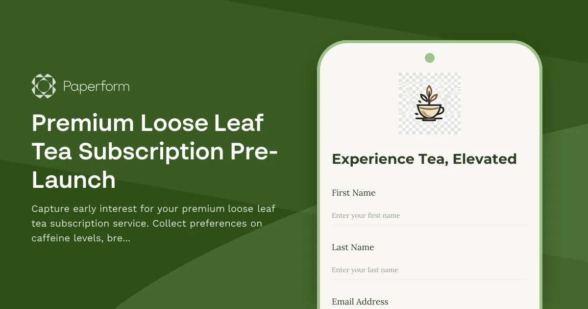 Premium Loose Leaf Tea Subscription Pre-Launch