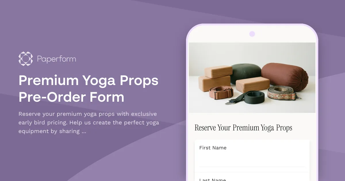 Premium Yoga Props Pre-Order Form
