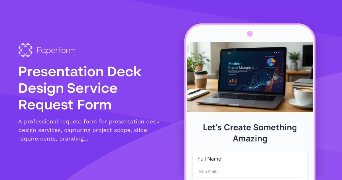 Presentation Deck Design Service Request Form