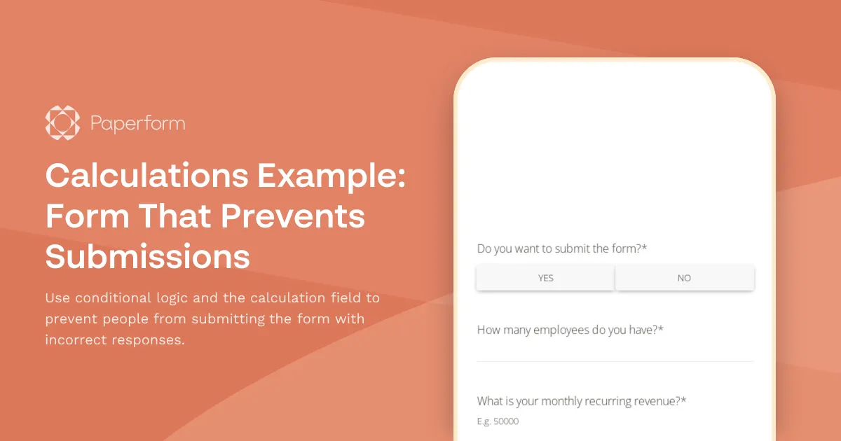 Calculations Example: Form That Prevents Submissions