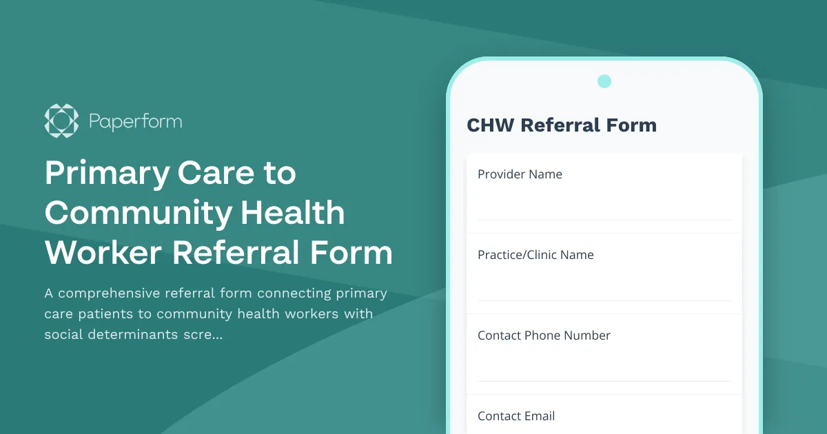 Primary Care to Community Health Worker Referral Form