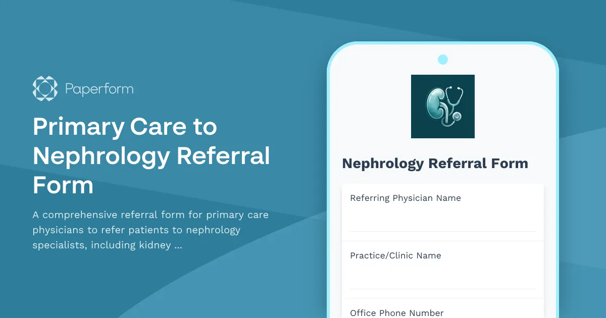 Primary Care to Nephrology Referral Form