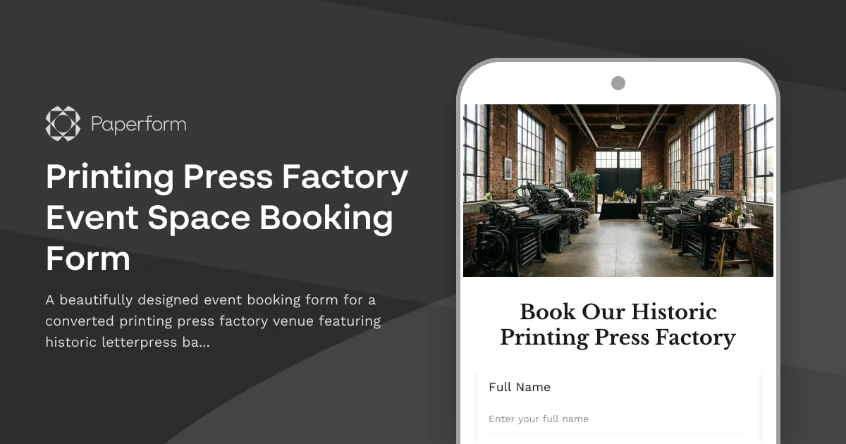 Printing Press Factory Event Space Booking Form