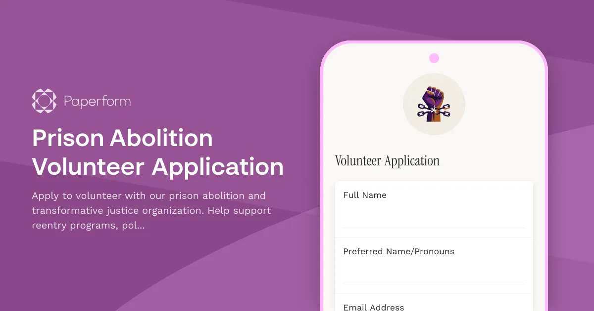 Prison Abolition Volunteer Application