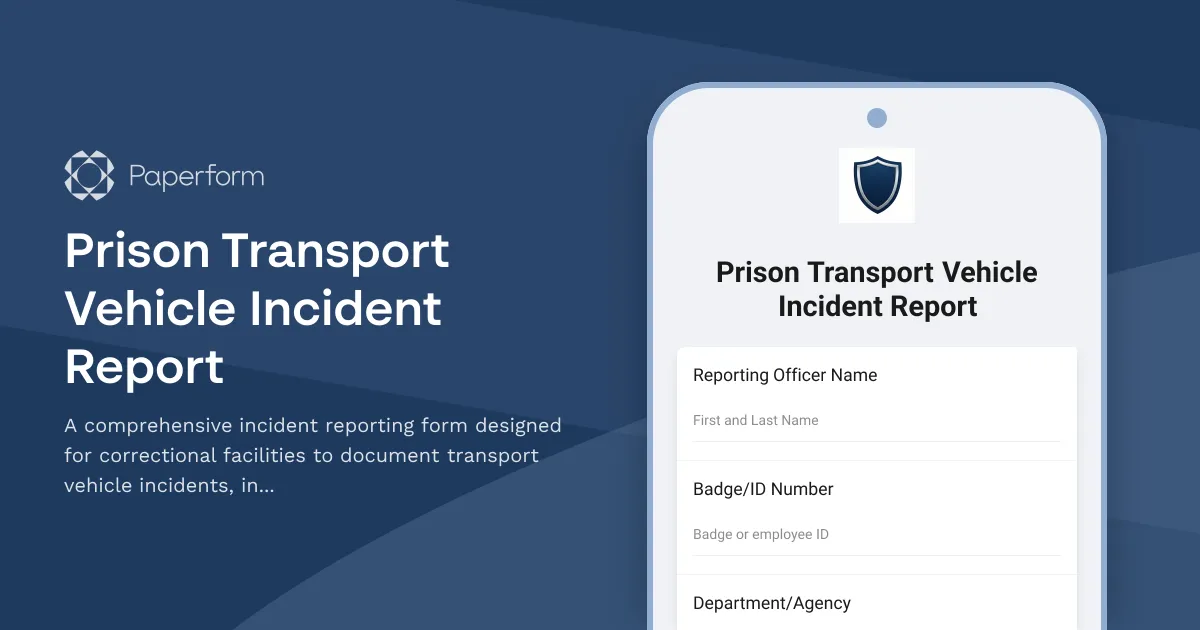 Prison Transport Vehicle Incident Report
