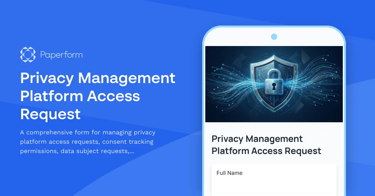 Privacy Management Platform Access Request