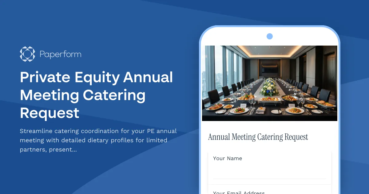 Private Equity Annual Meeting Catering Request