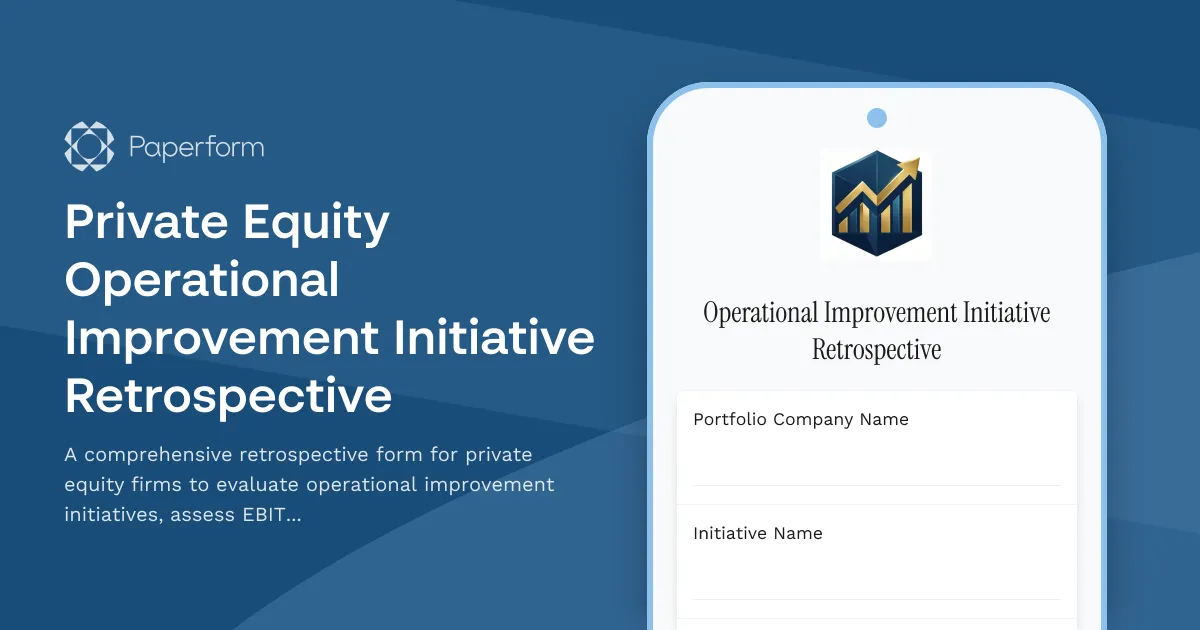 Private Equity Operational Improvement Initiative Retrospective