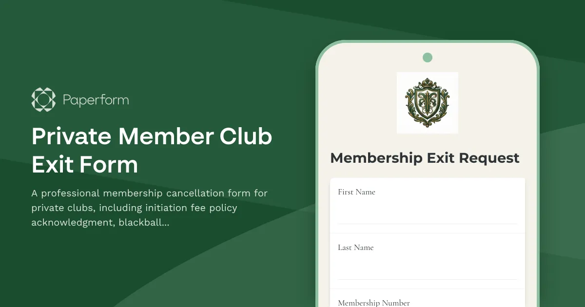 Private Member Club Exit Form