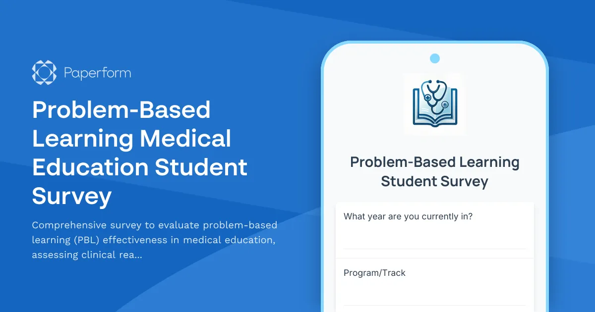 Problem-Based Learning Medical Education Student Survey
