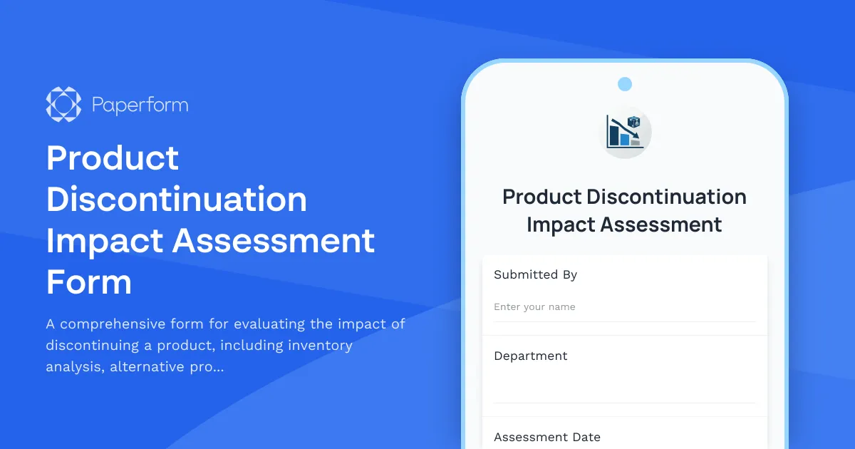 Product Discontinuation Impact Assessment Form