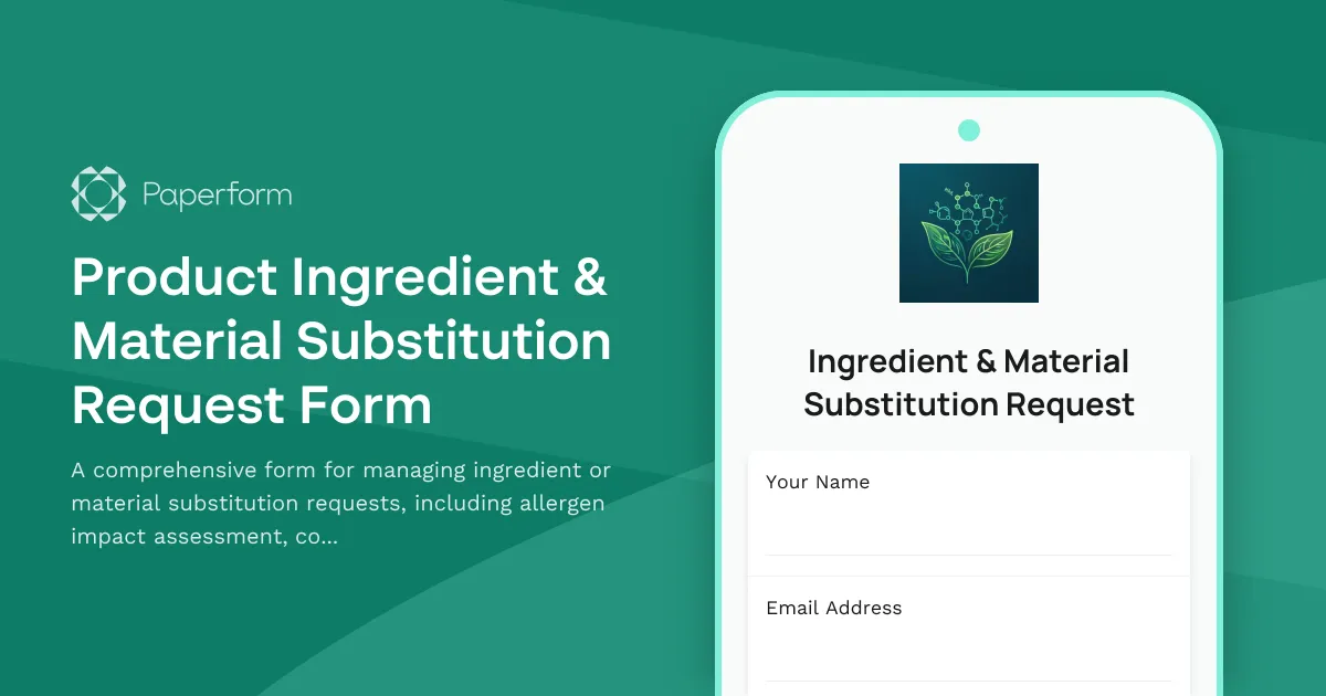 Product Ingredient & Material Substitution Request Form