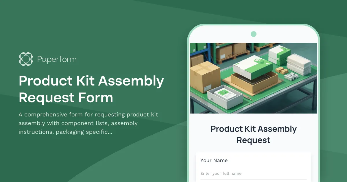 Product Kit Assembly Request Form