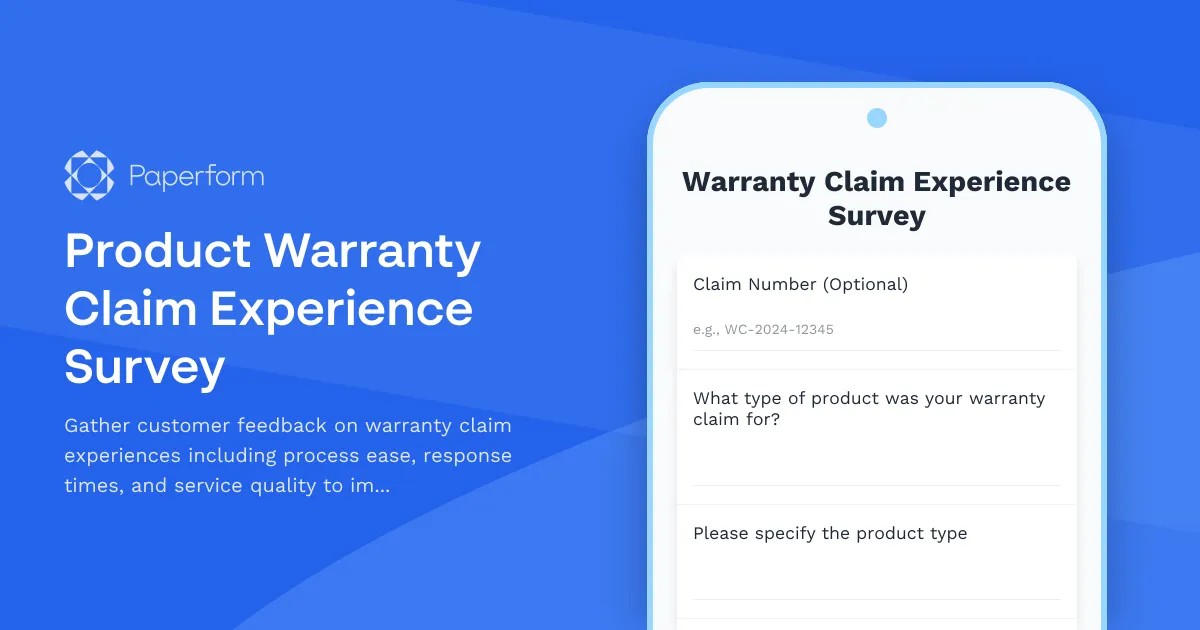 Product Warranty Claim Experience Survey