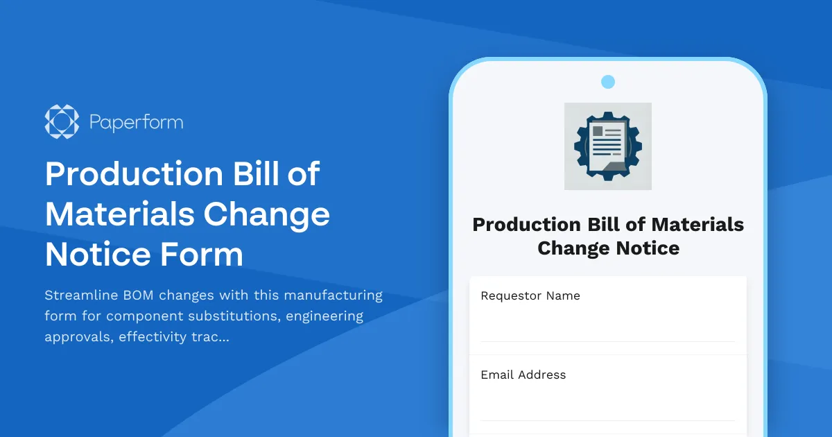 Production Bill of Materials Change Notice Form