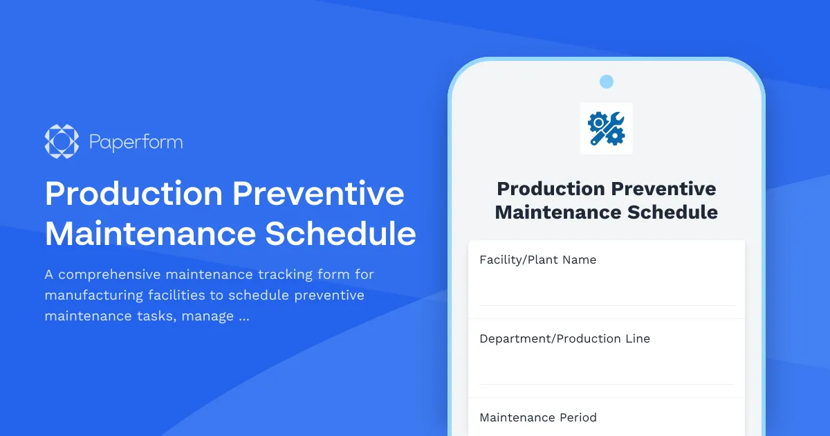 Production Preventive Maintenance Schedule