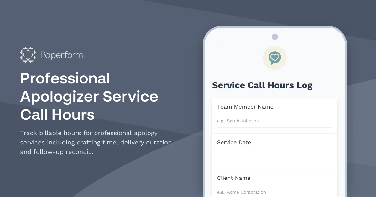 Professional Apologizer Service Call Hours