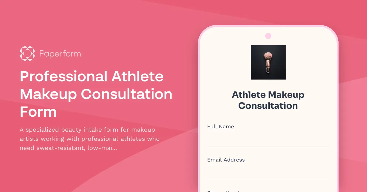 Professional Athlete Makeup Consultation Form
