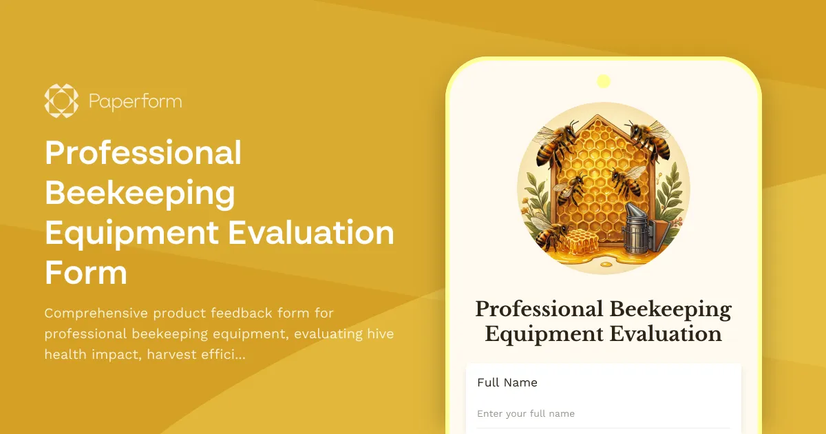 Professional Beekeeping Equipment Evaluation Form