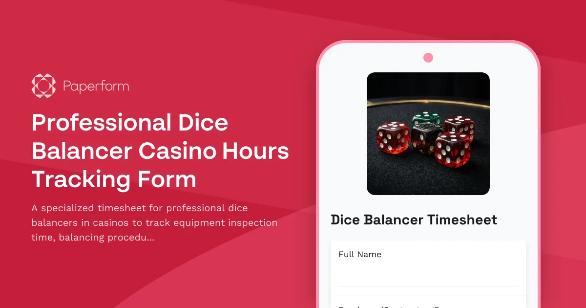 Professional Dice Balancer Casino Hours Tracking Form