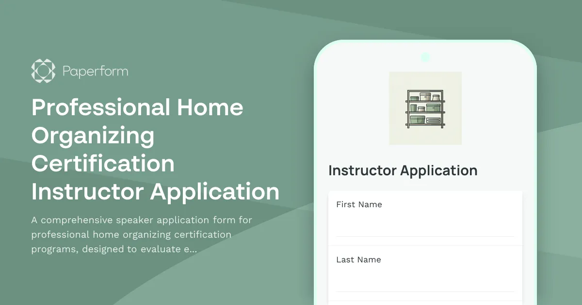 Professional Home Organizing Certification Instructor Application
