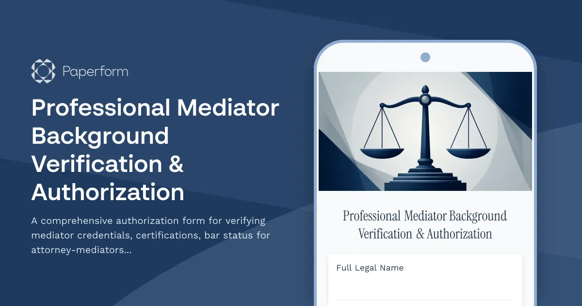 Professional Mediator Background Verification & Authorization