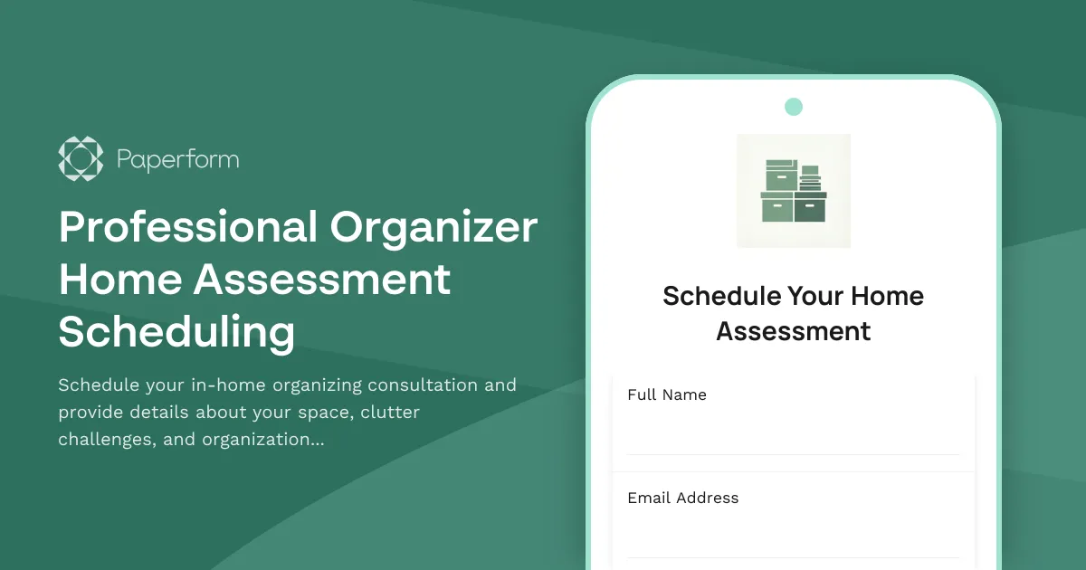 Professional Organizer Home Assessment Scheduling