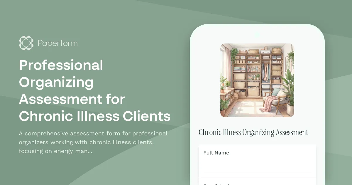 Professional Organizing Assessment for Chronic Illness Clients