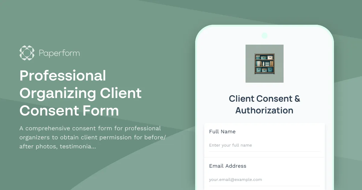 Professional Organizing Client Consent Form