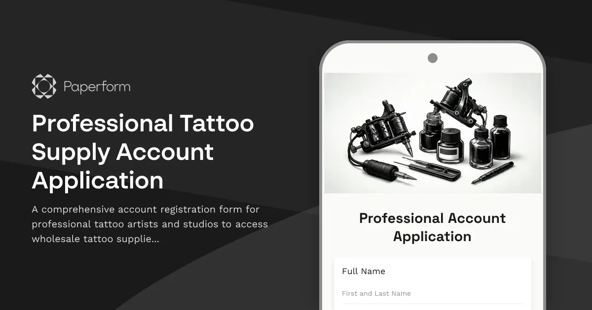 Professional Tattoo Supply Account Application