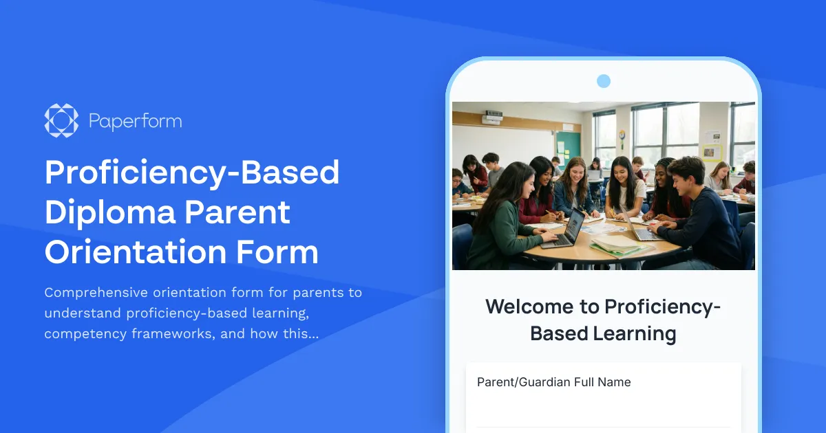 Proficiency-Based Diploma Parent Orientation Form